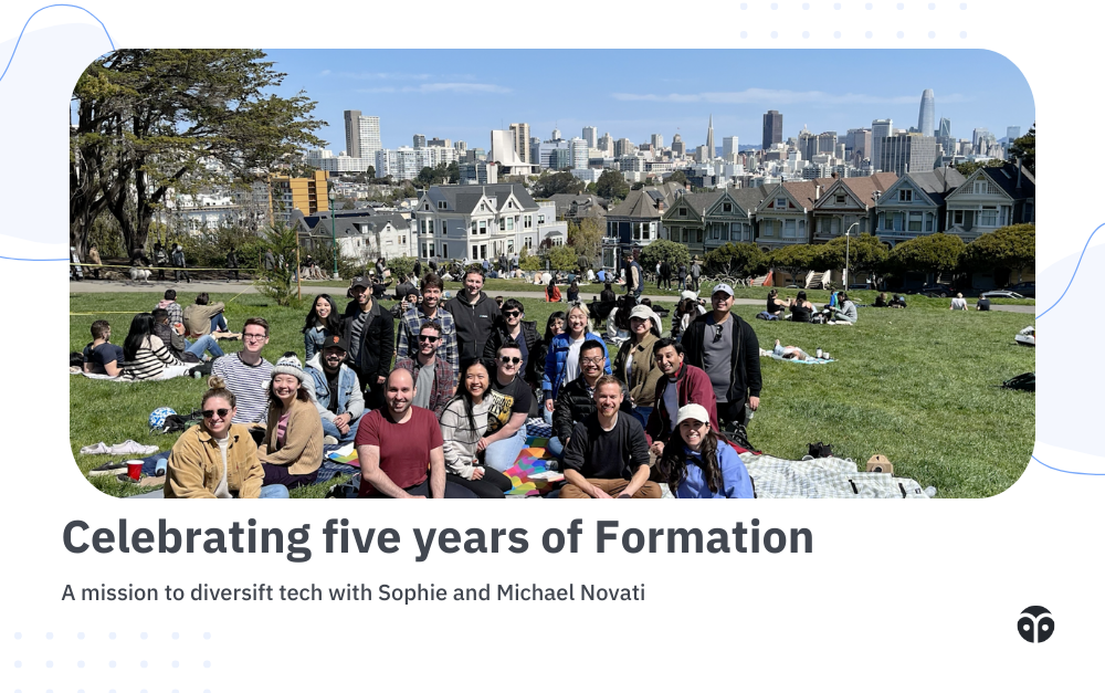 Celebrating five years of Formation: A mission to diversify tech with Sophie and Michael Novati