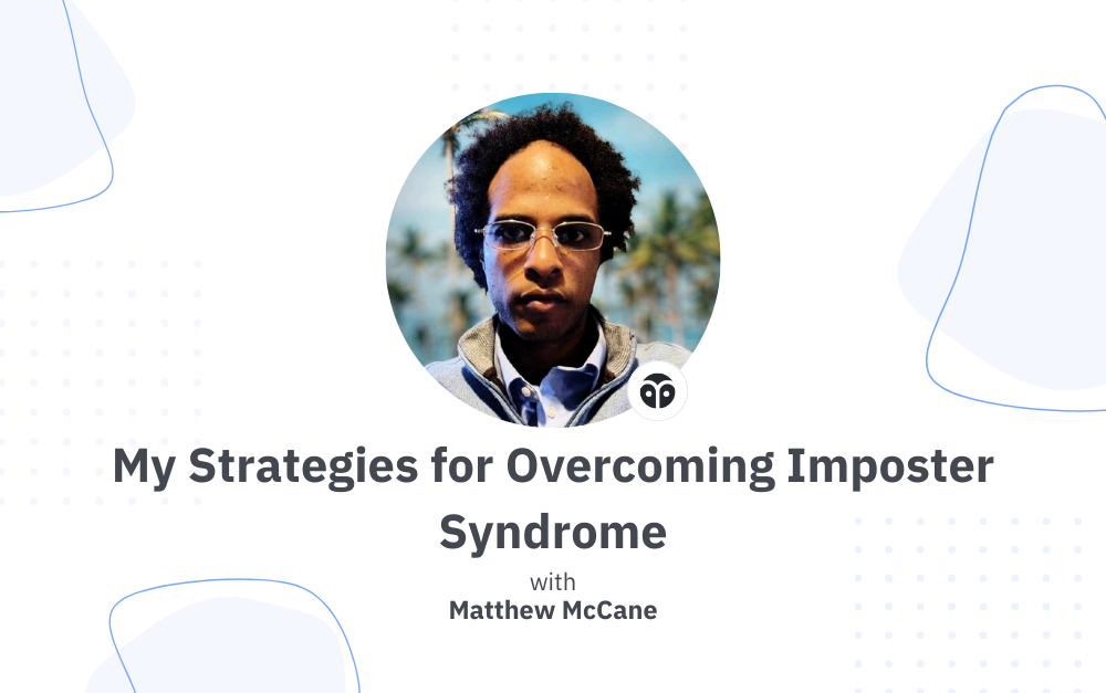 My Strategies for Overcoming Imposter Syndrome
