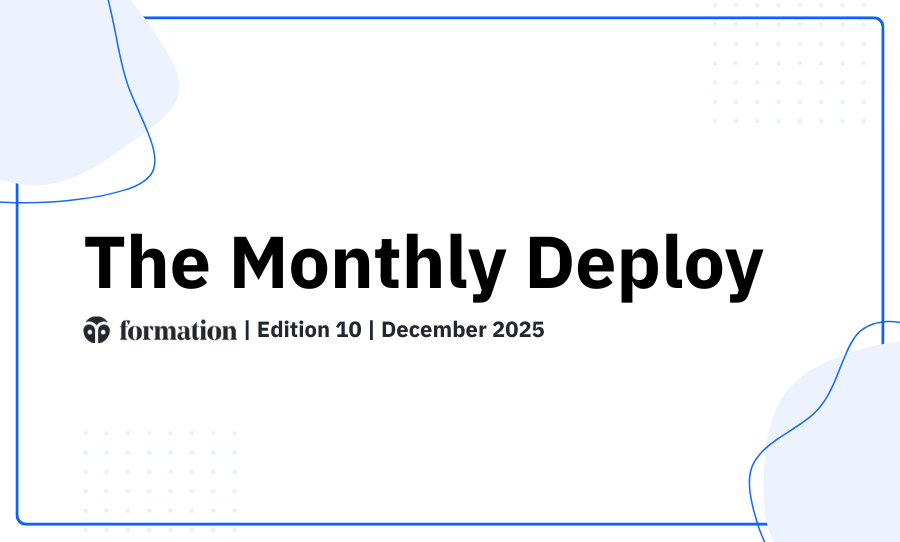 Formation Monthly Deploy: December 2025