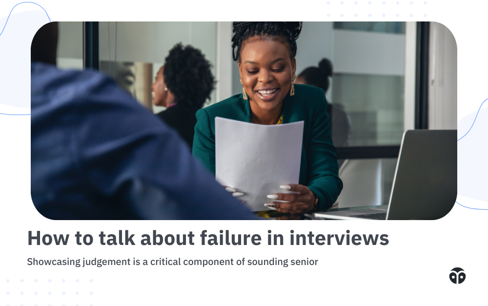 How to talk about failure in interviews