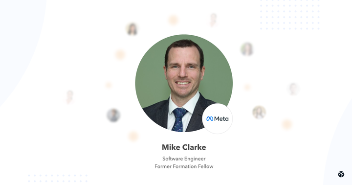 Success Story: How Mike Clarke, a senior software engineer, leveraged Formation to land a role at Meta