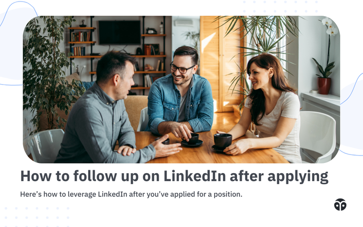 Get noticed in your job hunt: How to use LinkedIn post-application