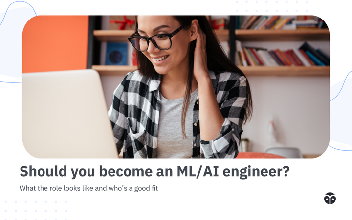 Should you become an ML/AI engineer?