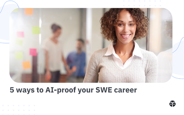 5 ways to AI-proof your SWE career