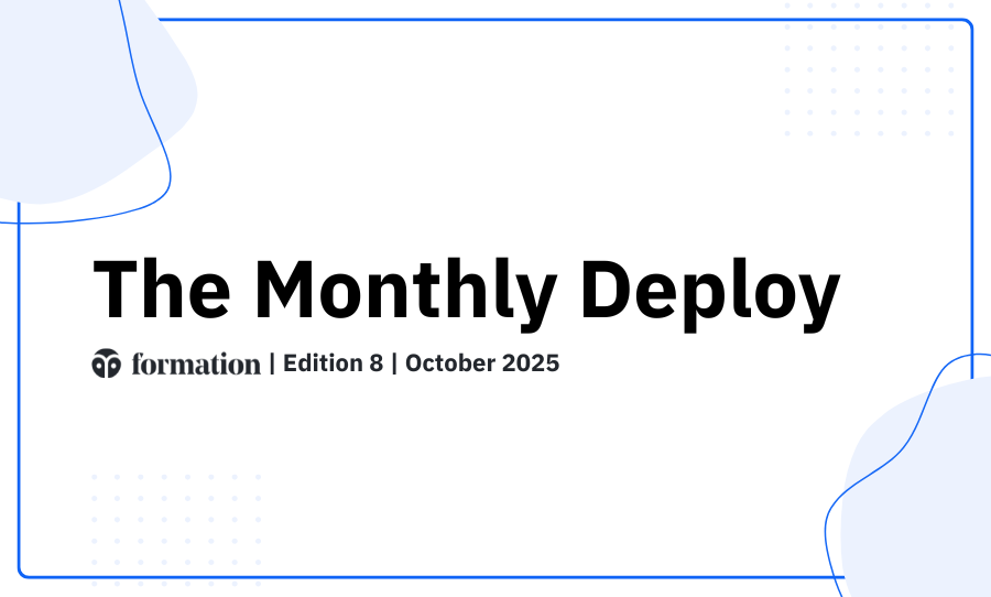 Formation Monthly Deploy: October 2025