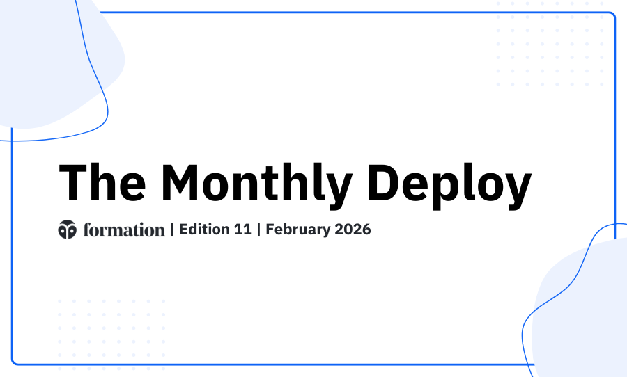 Formation Monthly Deploy: February 2026